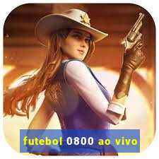 futebol 0800 ao vivo